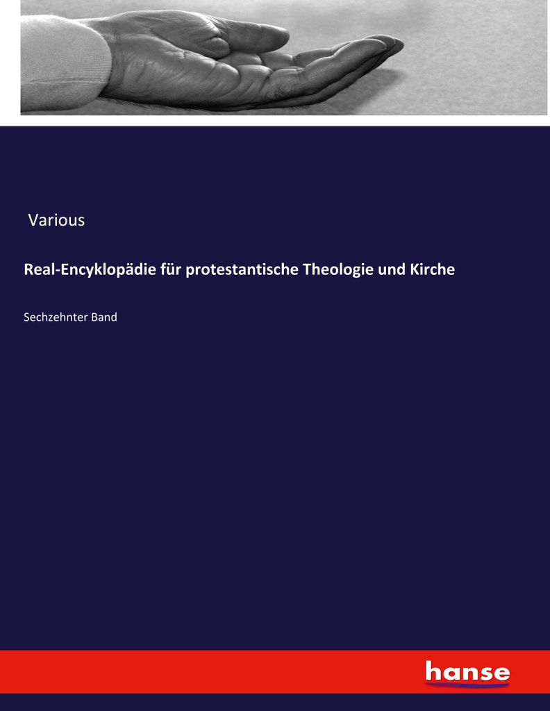 Real-Encyklopädie für protestantische Theologie und Kirche