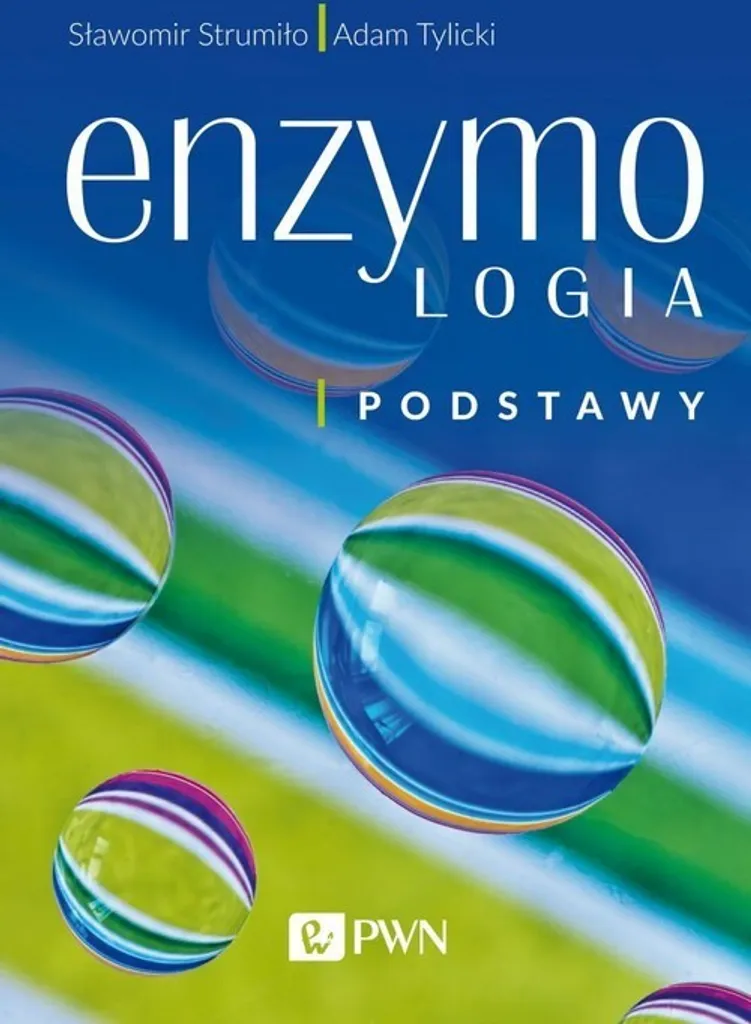 L'essentiel de l'enzymologie Strumiło Tylicki : traité scientifique polonais