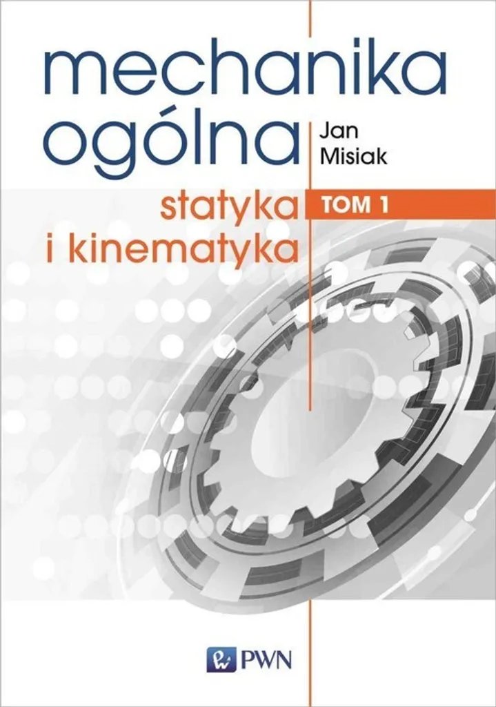 Livre de mécanique générale Mechanika ogólna Tom 1 en langue polonaise