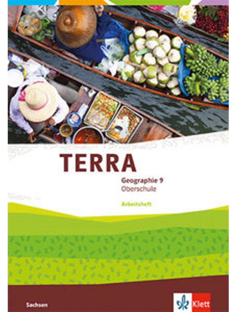 TERRA Geographie 9. Ausgabe Sachsen Oberschule