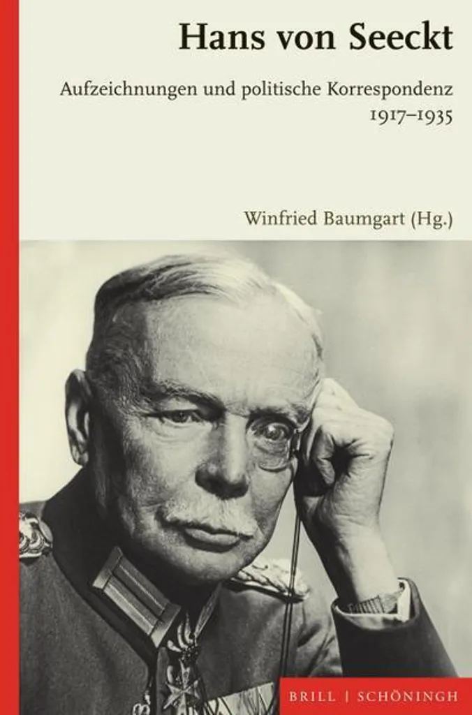 Hans von Seeckt : La Solution pour Maîtriser l'Histoire de la Reichswehr