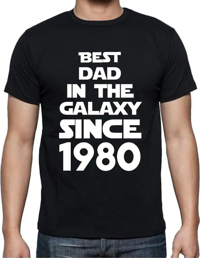 Herren Grafik T-Shirt Bester Vater der Galaxis seit 1980 – Best Dad in the Galaxy Since 1980 – Geschenk 44. Geburtstag Jahrestag 44 Jahre Jubil...