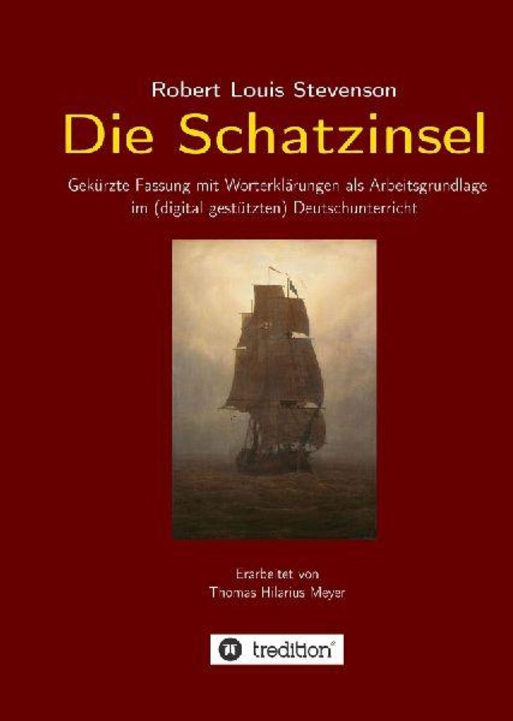Robert Louis Stevenson: Die Schatzinsel