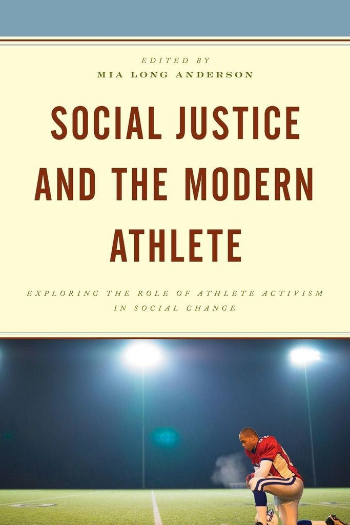 Social Justice and the Modern Athlete