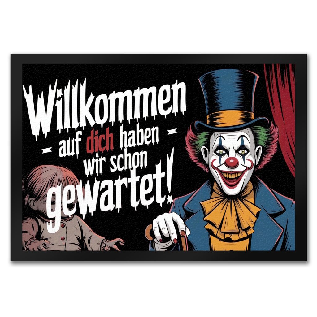 Horror Clown Fußmatte in 35x50 cm - Willkommen, auf dich haben wir schon