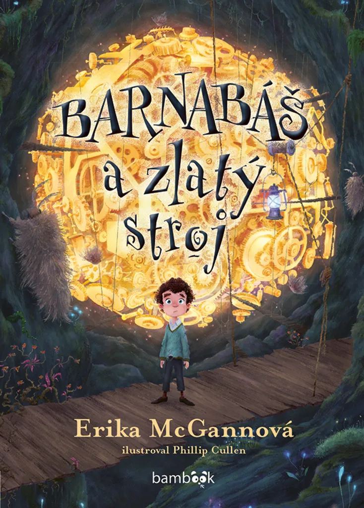 Album Illustré Barnabáš a zlatý stroj de Erika McGann - Conte Fantastique