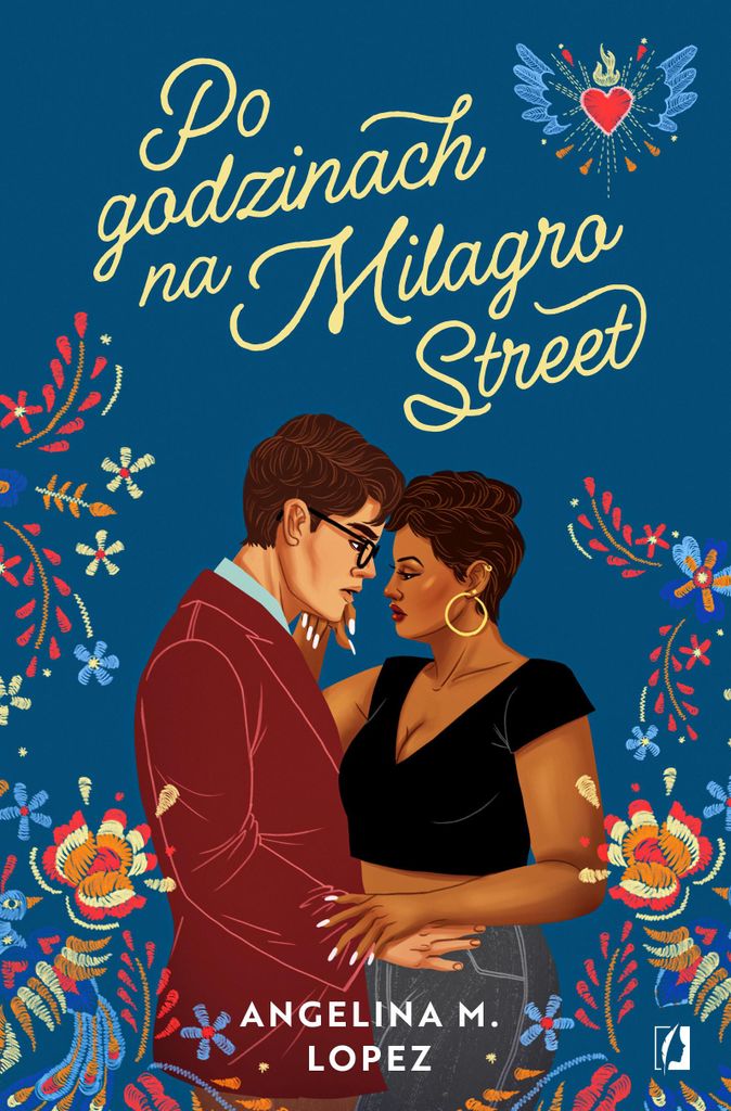 Po godzinach na Milagro Street - Angelina M. Lopez (Buch auf Polnisch)