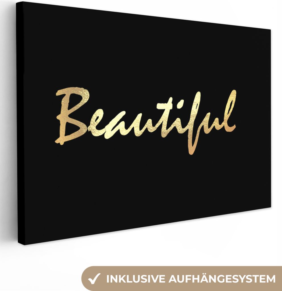 OneMillionCanvasses - Leinwandbilder - 150x100 cm, Zitat - Schönheit - Schwarz - Gold, Wandbilder Kunstdruck Wanddekoration