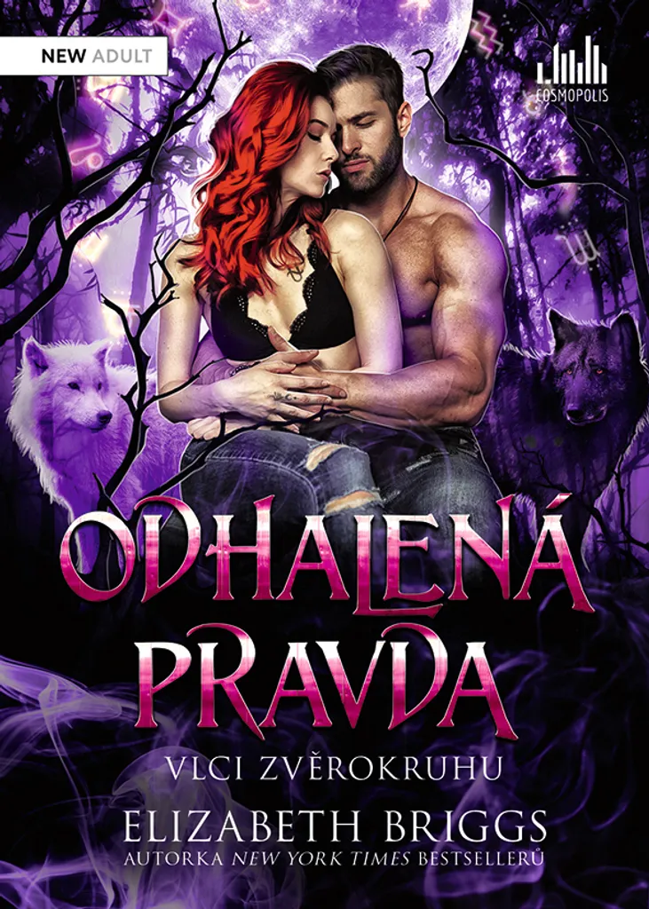 Odhalená pravda Vlci zvěrokruhu Edition Brochée Elizabeth Briggs