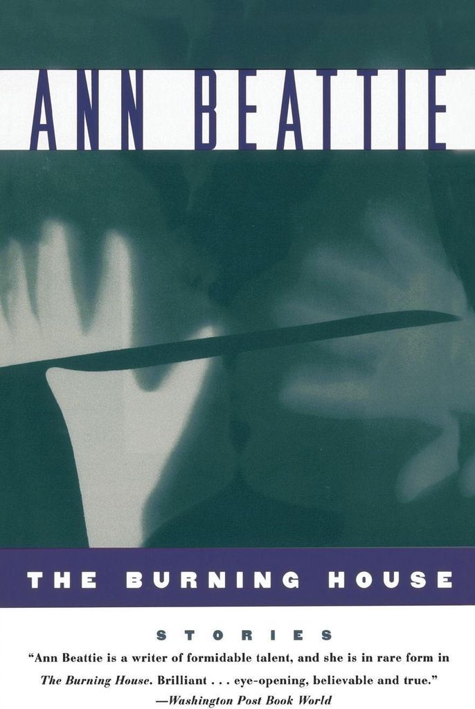 The Burning House.by Beattie, Ann New .