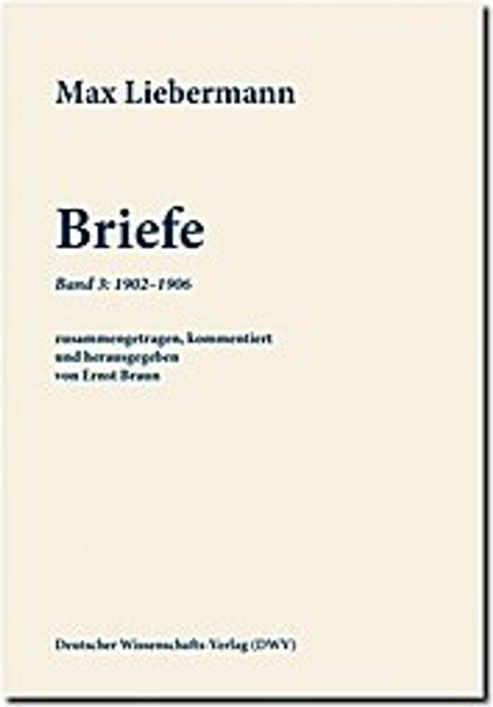 Max Liebermann: Briefe 03