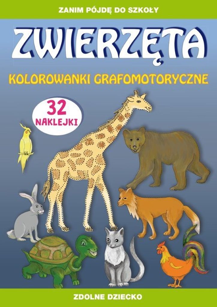 Zwierzęta kolorowanki grafomotoryczne (Buch auf Polnisch)