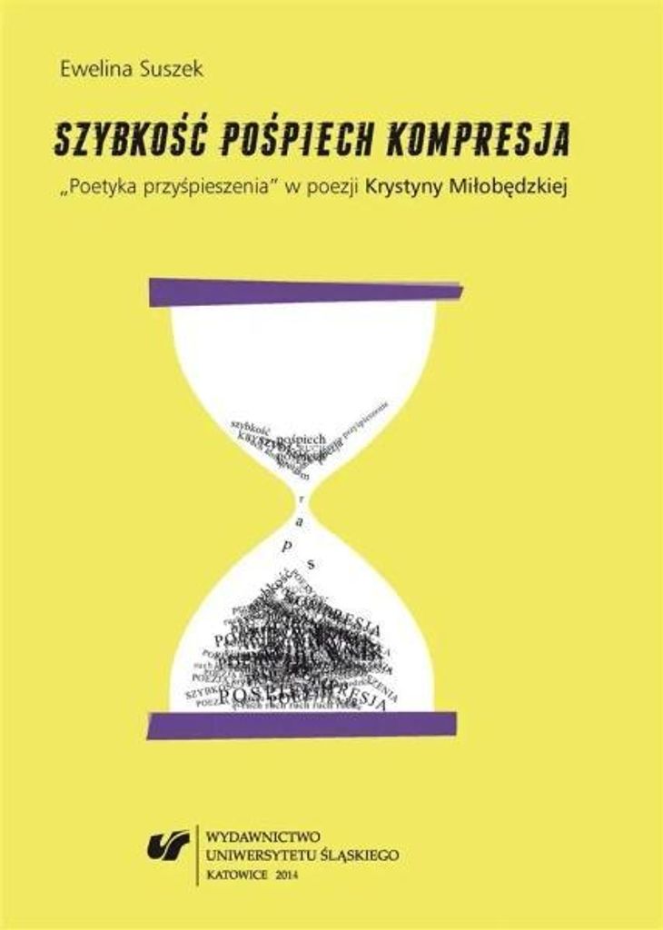 Szybkość, pośpiech, kompresja - Ewelina Suszek