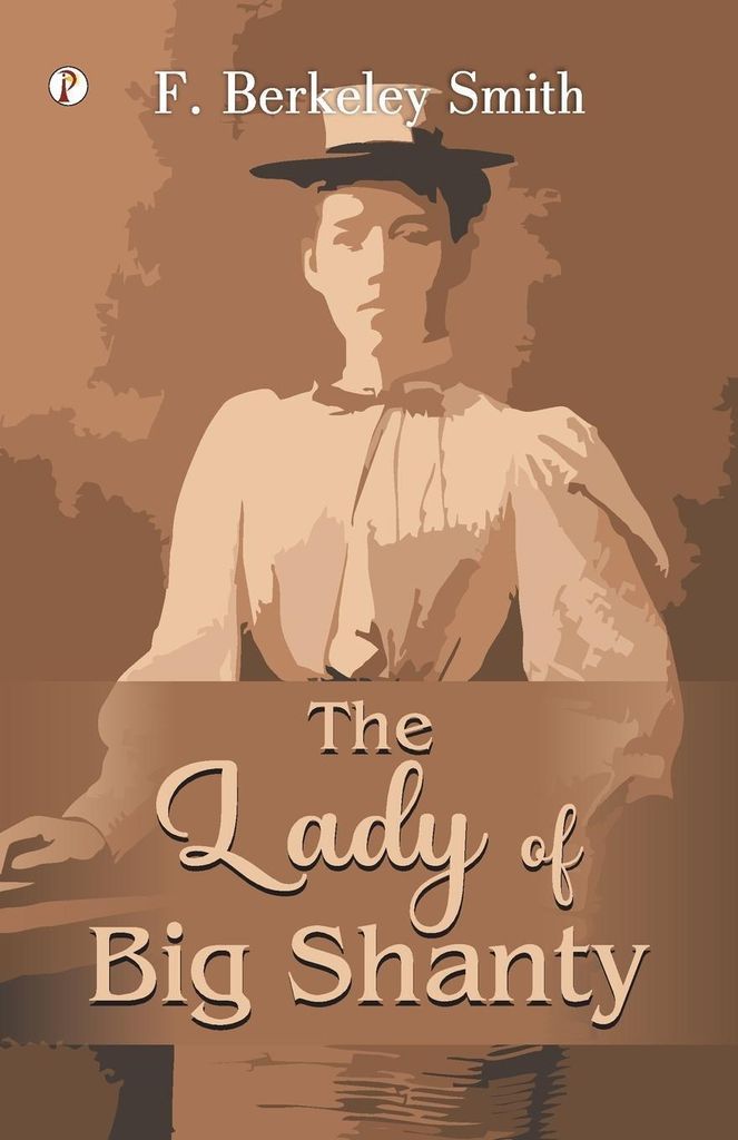 The Lady of Big Shanty