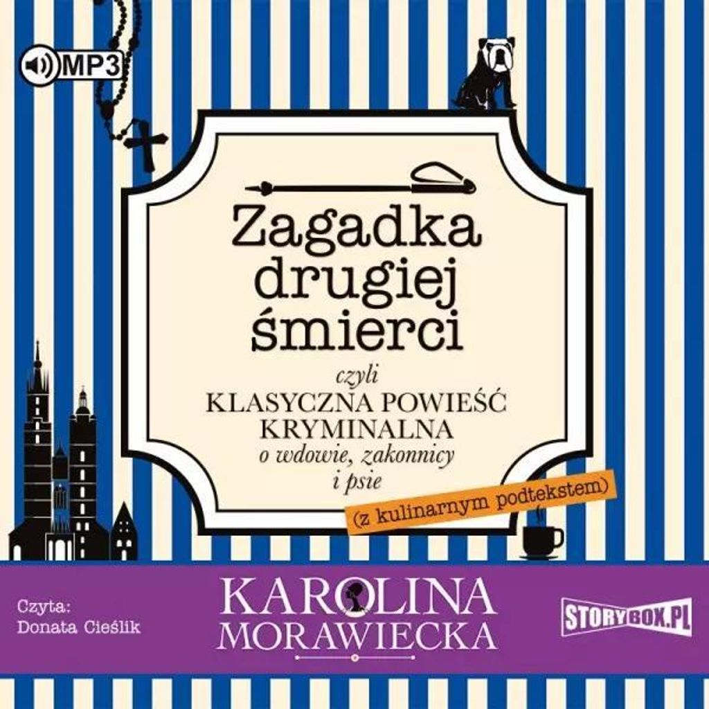 Zagadka drugiej śmierci czyli klasyczna powieść kryminalna o wdowie, zakonnicy i psie. Audiobook