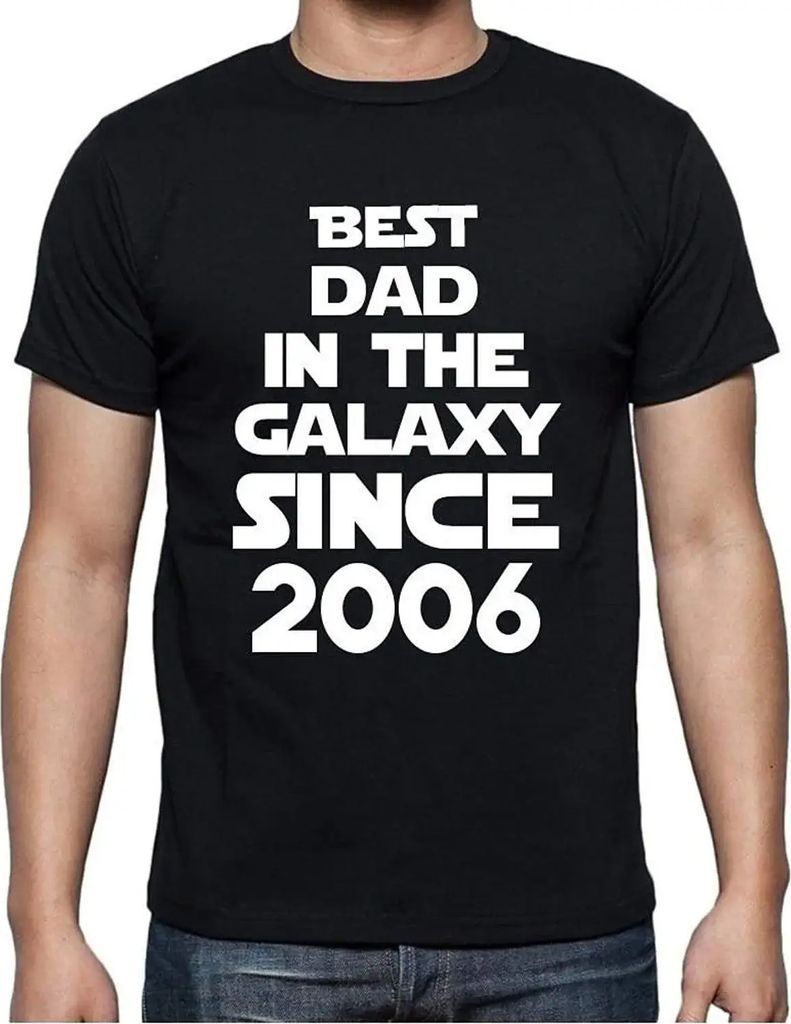 Herren Grafik T-Shirt Bester Vater in der Galaxie seit 2006 – Best Dad in the Galaxy Since 2006 – Geschenk 18. Geburtstag Jahrestag 18 Jahre Ju...