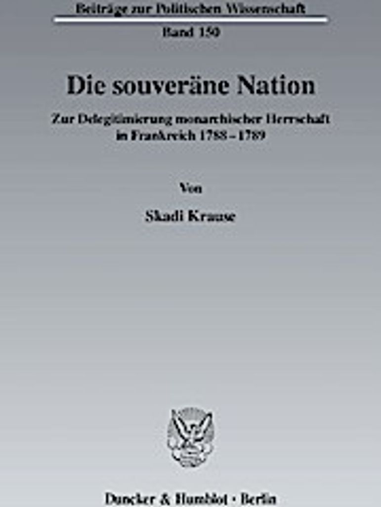 Krause, S: Die souveräne Nation