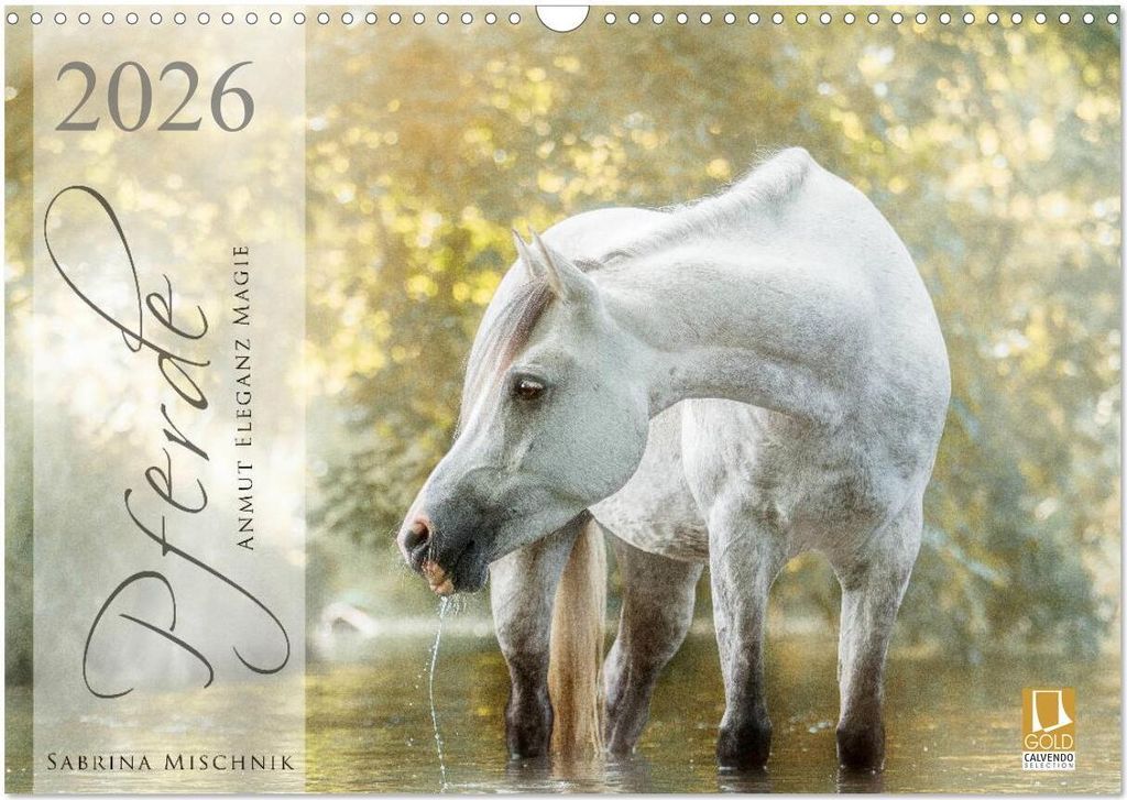 Pferde - Anmut, Eleganz, Magie (Wandkalender 2026 DIN A3 quer), CALVENDO Monatskalender