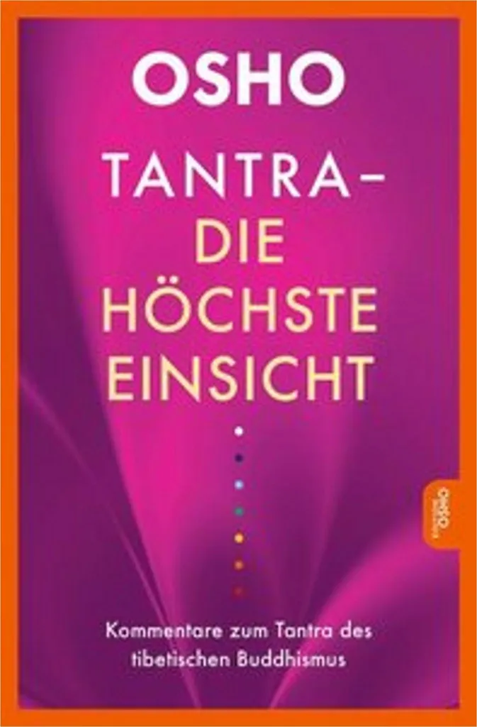 Livre de spiritualité tibétaine Tantra et guide de méditation d'Osho