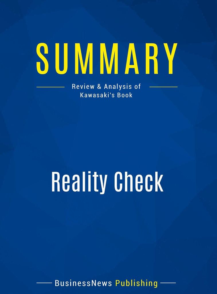 Summary: Reality Check
