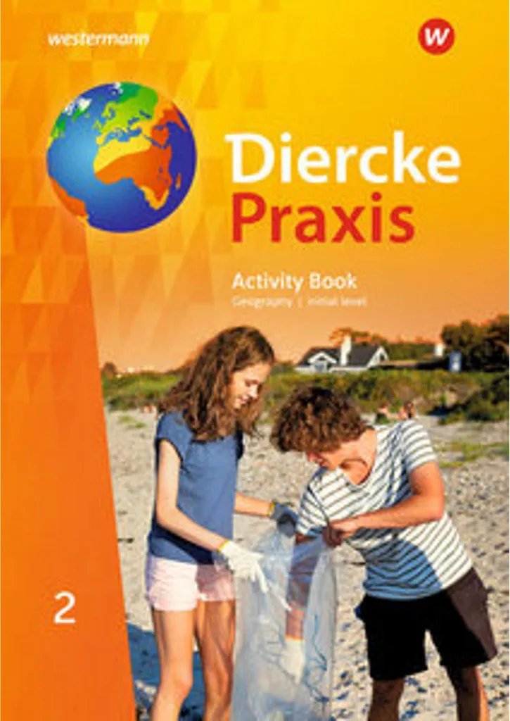 Cahier Diercke Praxis SI 2 G9 pour réussir la géographie en allemand