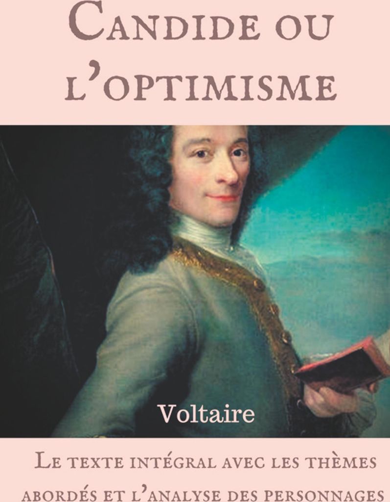 Voltaire : Candide ou l'optimisme