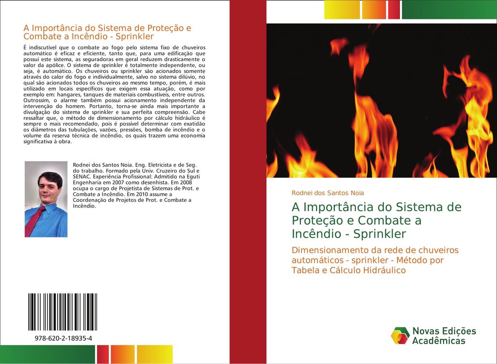 A Importância do Sistema de Proteção e Combate a Incêndio - Sprinkler