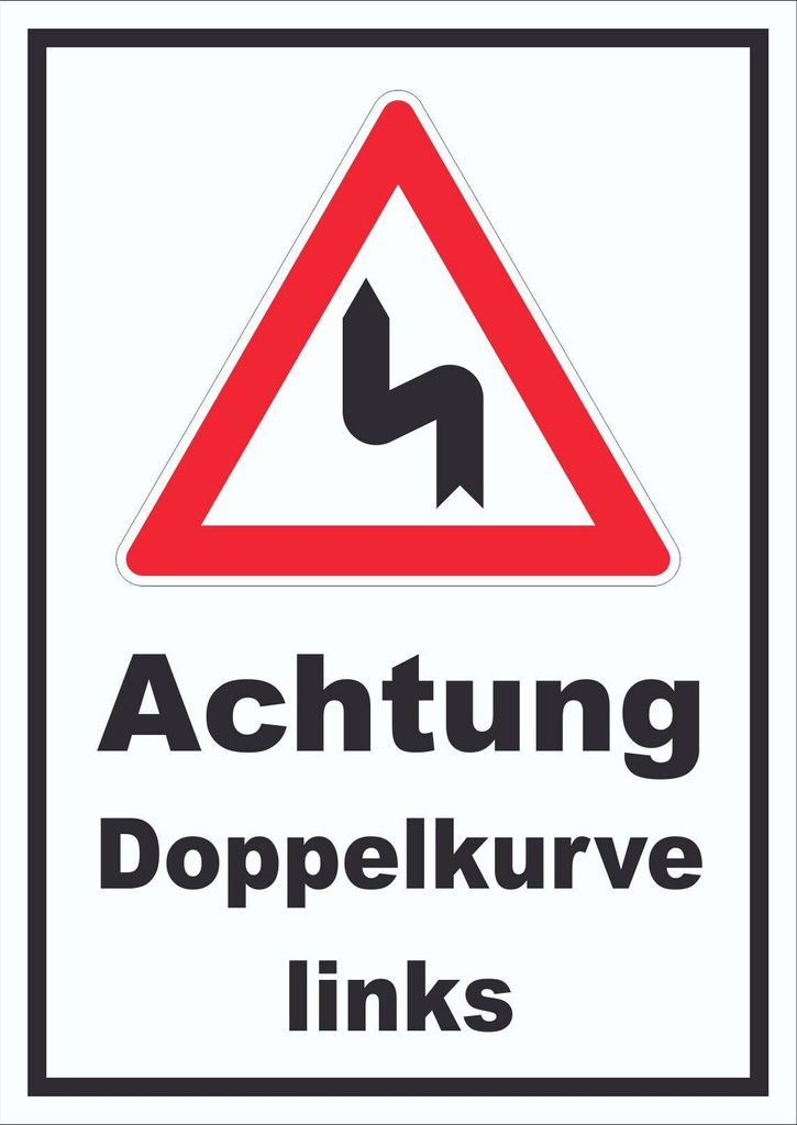 Schild Achtung Doppelkurve links A6 (105x148mm)
