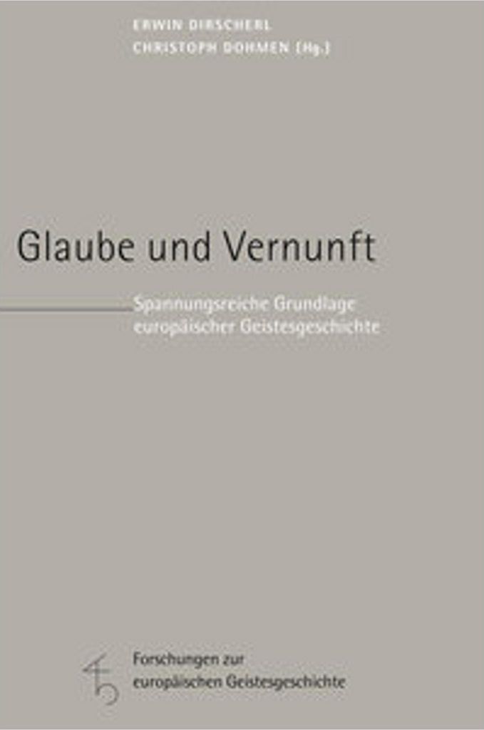 Glaube und Vernunft