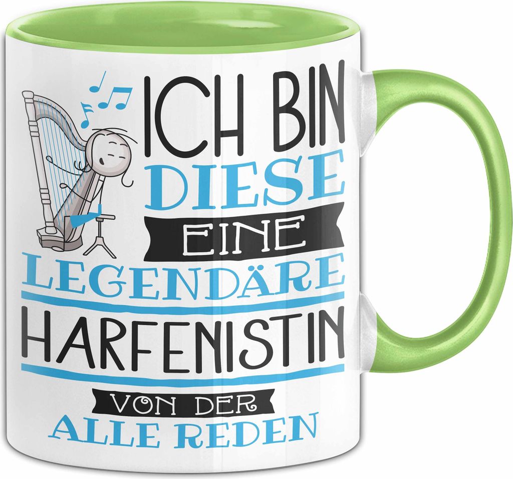 Harfenistin Tasse Geschenk Ich Bin Diese Eine Legendäre Harfenistin Von Der Alle Reden Geschenkidee Geburtstag Weihnachten (Grün)