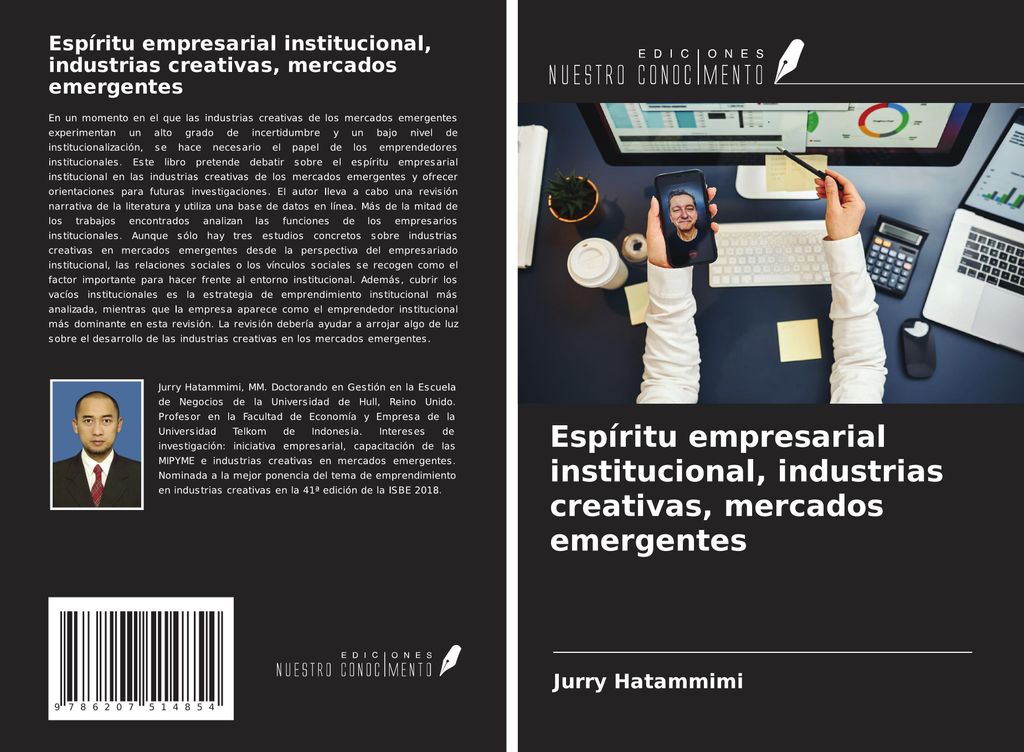 Espíritu empresarial institucional, industrias creativas, mercados emergentes