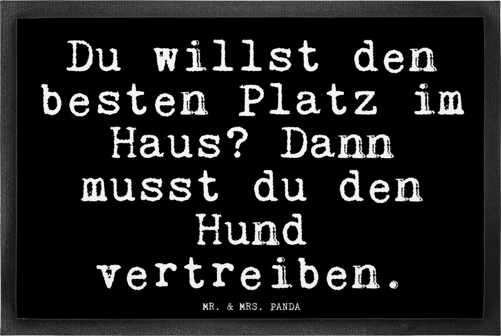 Mr. & Mrs. Panda Fussmatte Du willst den besten... 40 x 60 cm - Schwarz - Geschenk, Herz, Haus, Schmutzfangmatte, Frauchen, teppichmatte, Gummimatt...