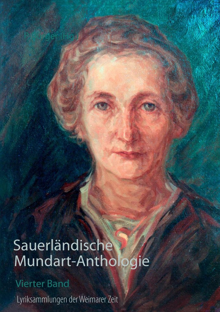 Sauerlandische Mundart-Anthologie IV. Burger, Peter New.