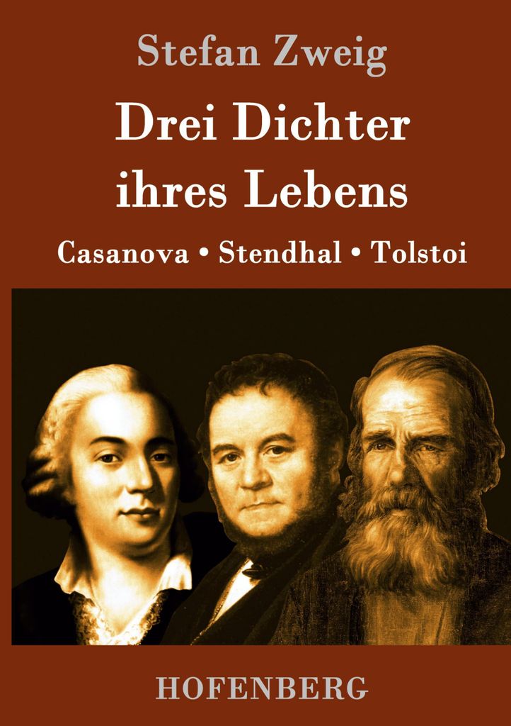 Drei Dichter ihres Lebens