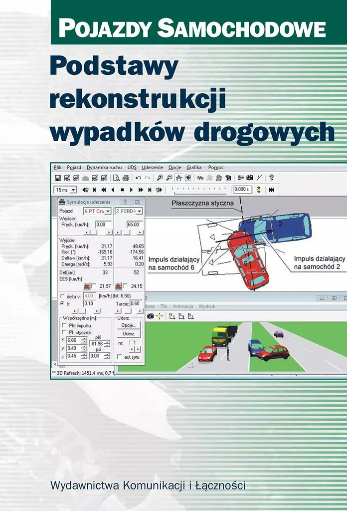 Podstawy rekonstrukcji wypadków drogowych - Guide technique expert