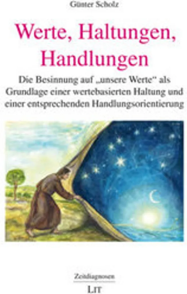Werte, Haltungen, Handlungen : guide de psychologie et coaching social