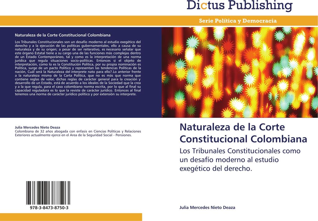 Naturaleza de la Corte Constitucional Colombiana