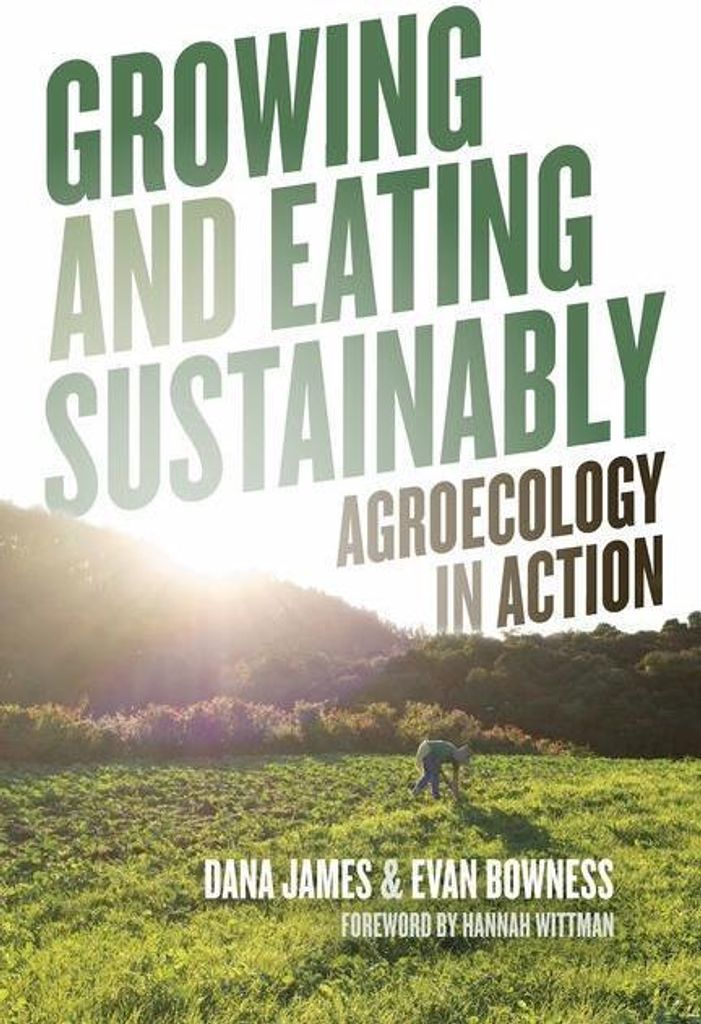 Growing and Eating Sustainably