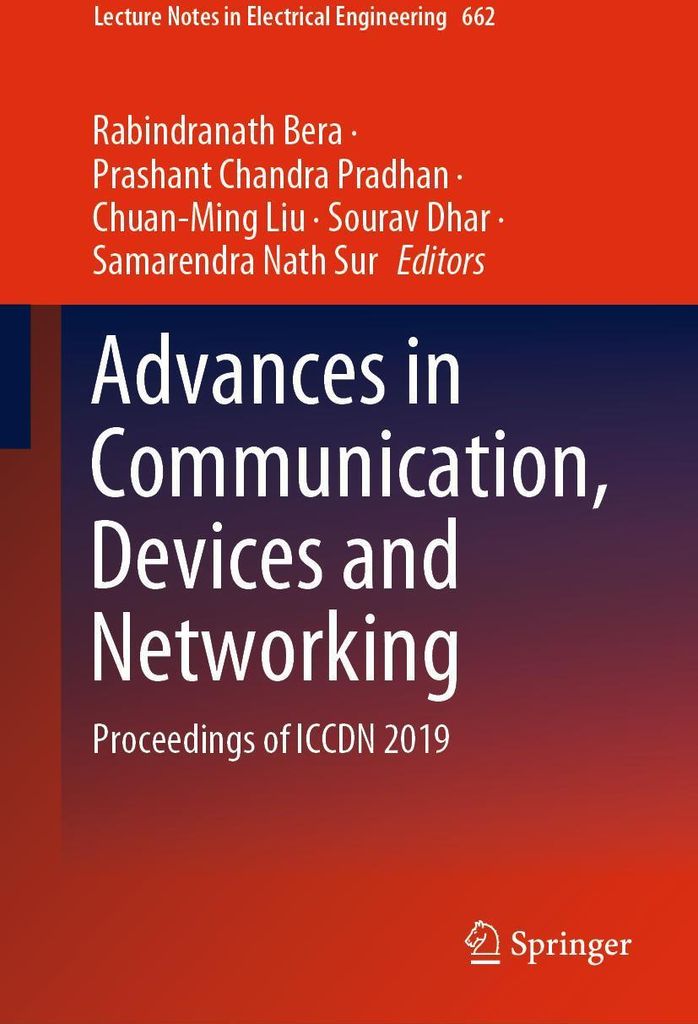 Advances in Communication, Devices and Networking