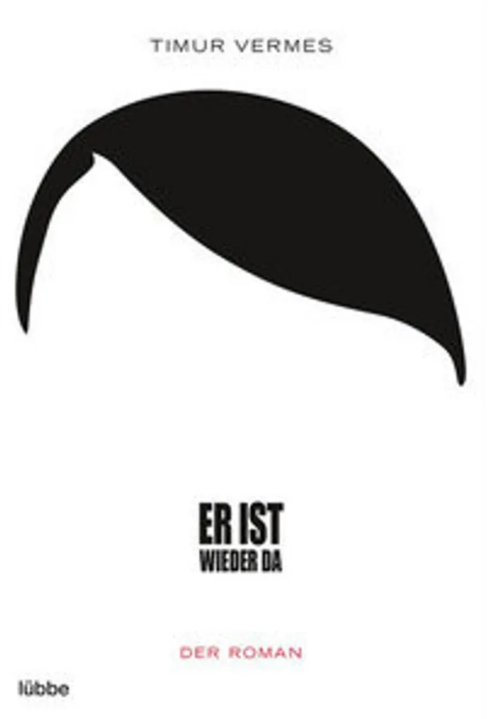 Er ist wieder da - Best-seller de Timur Vermes avec couverture souple