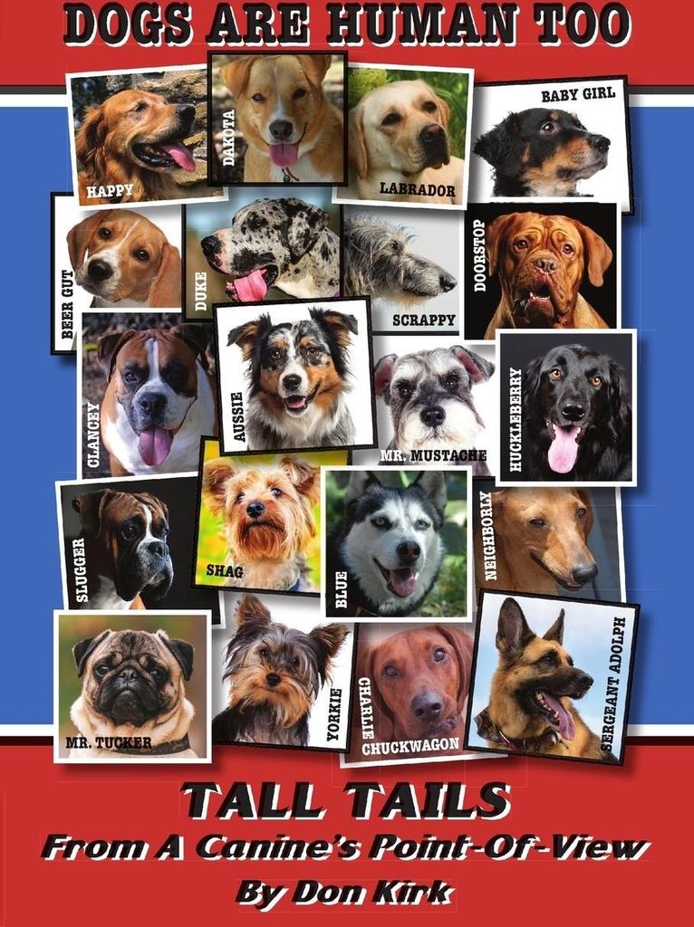 Dogs Are Human Too