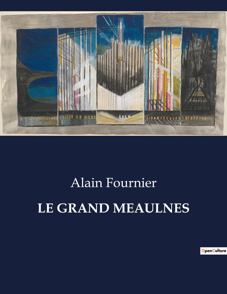 Le Grand Meaulnes