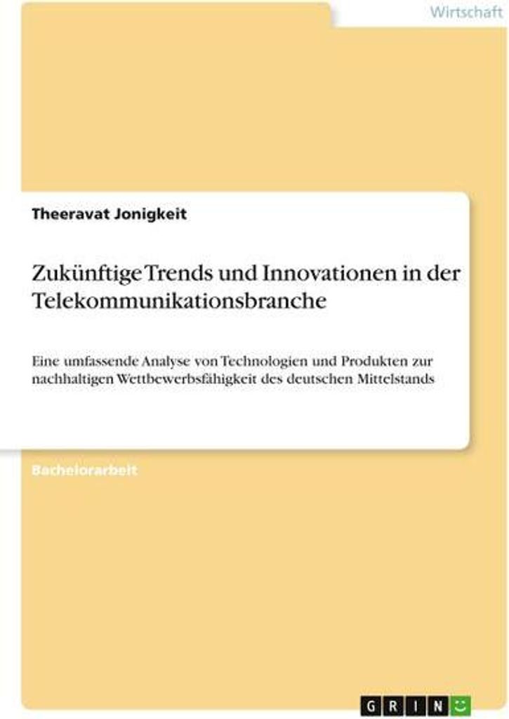 Zukünftige Trends und Innovationen in der Telekommunikationsbranche
