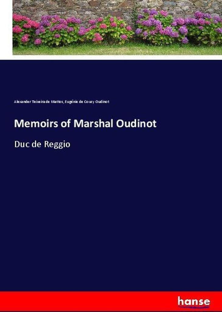 Memoirs of Marshal Oudinot