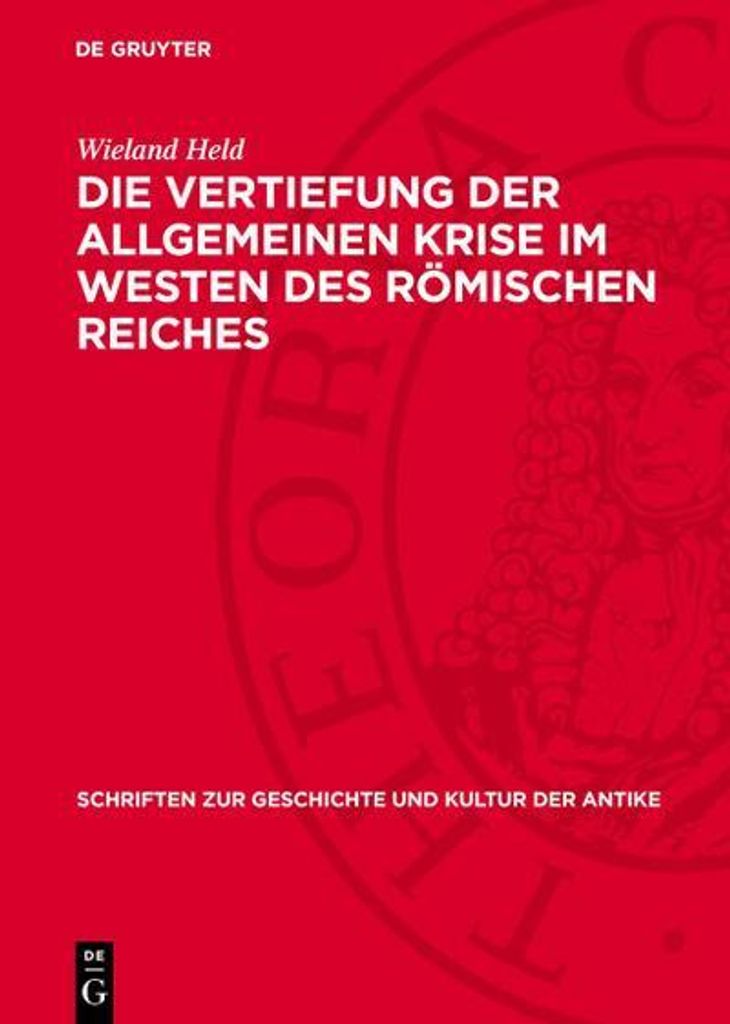 Die Vertiefung der allgemeinen Krise im Westen des römischen Reiches