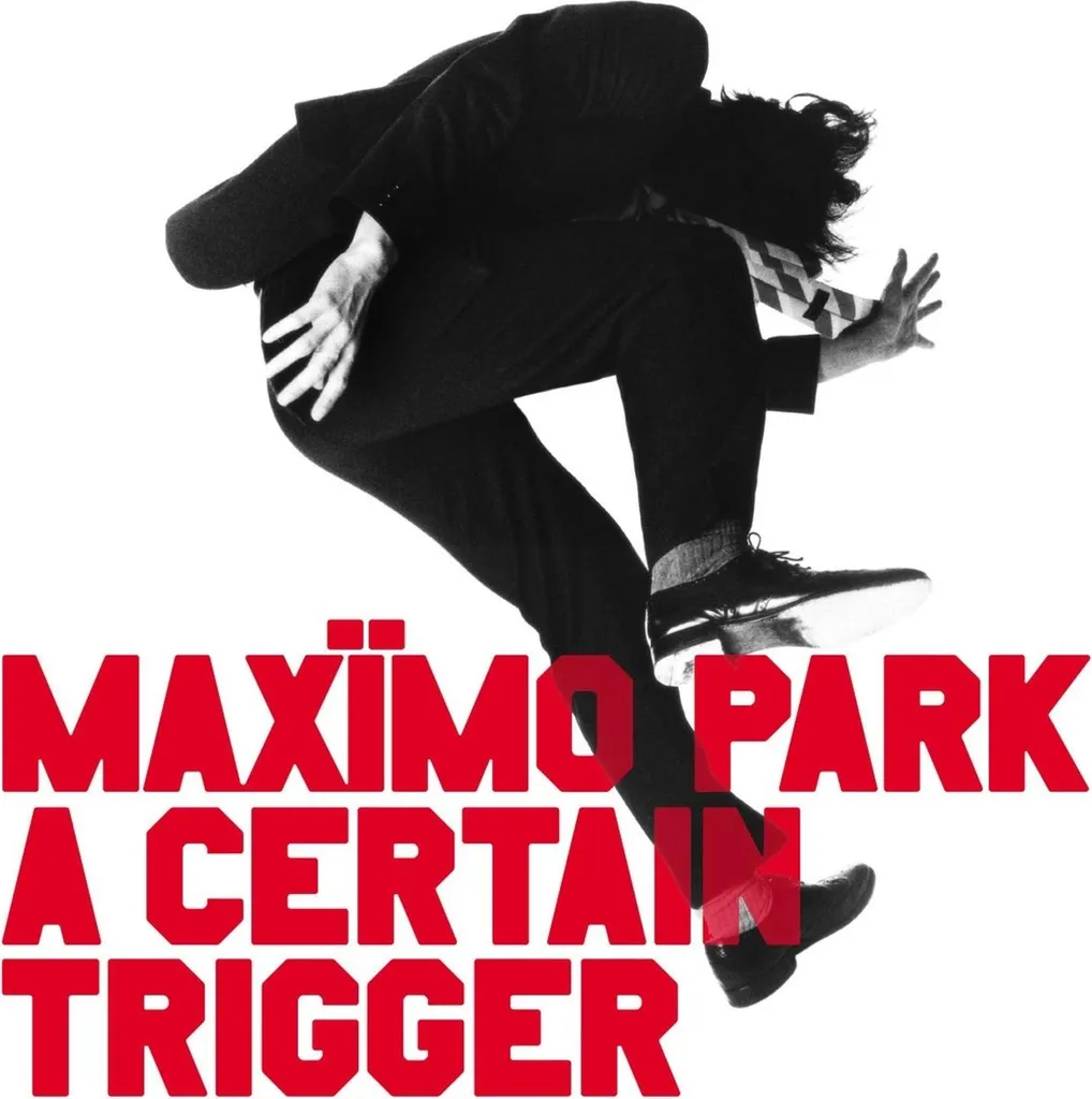 Maxïmo Park : A Certain Trigger Vinyle Blanc Édition 20e Anniversaire - 2