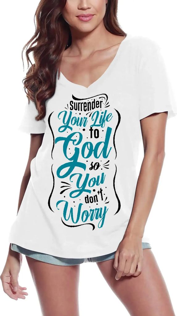 Damen Grafik T-Shirt V-Ausschnitt Überlassen Sie Ihr Leben Gott - religiös – Surrender Your Life To God - Religious – Öko-Verantwortlich Vin...