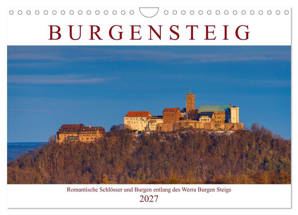 Werra Burgen Steig (Wandkalender 2027 DIN A4 quer), CALVENDO Monatskalender