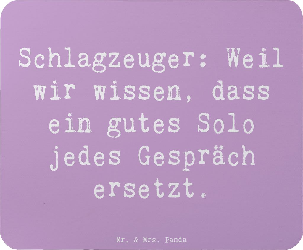 Mr. & Mrs. Panda Mauspad Spruch Schlagzeug Solo - Lavendeltraum - Geschenk, pc, Musik, Mousepad, Lernen, Instrument, computer, Präsenz, Mouse Pad,...