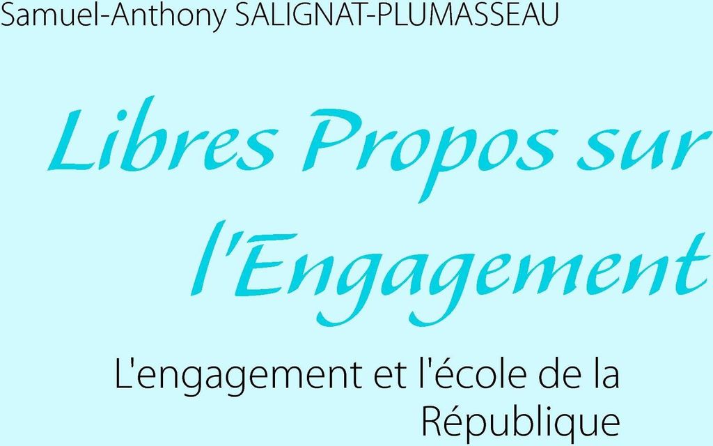 Libres propos sur l'engagement